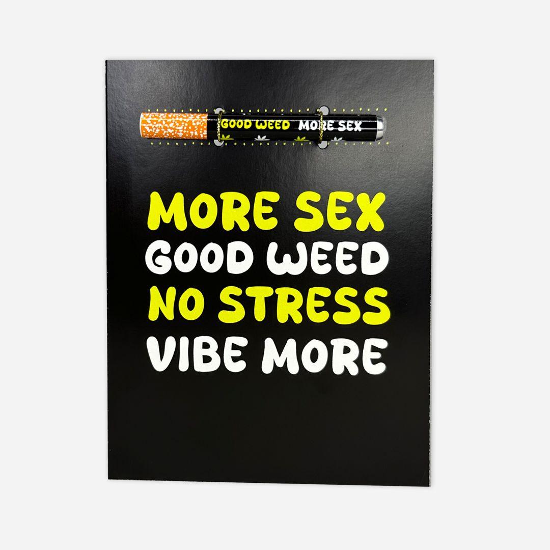 More Sex Greeting Card • Gifts for Stoners • KushKards