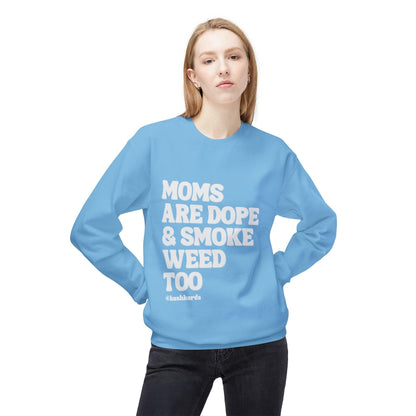 Moms Are Dope Unisex Midweight Softstyle Fleece Crewneck Sweatshirt