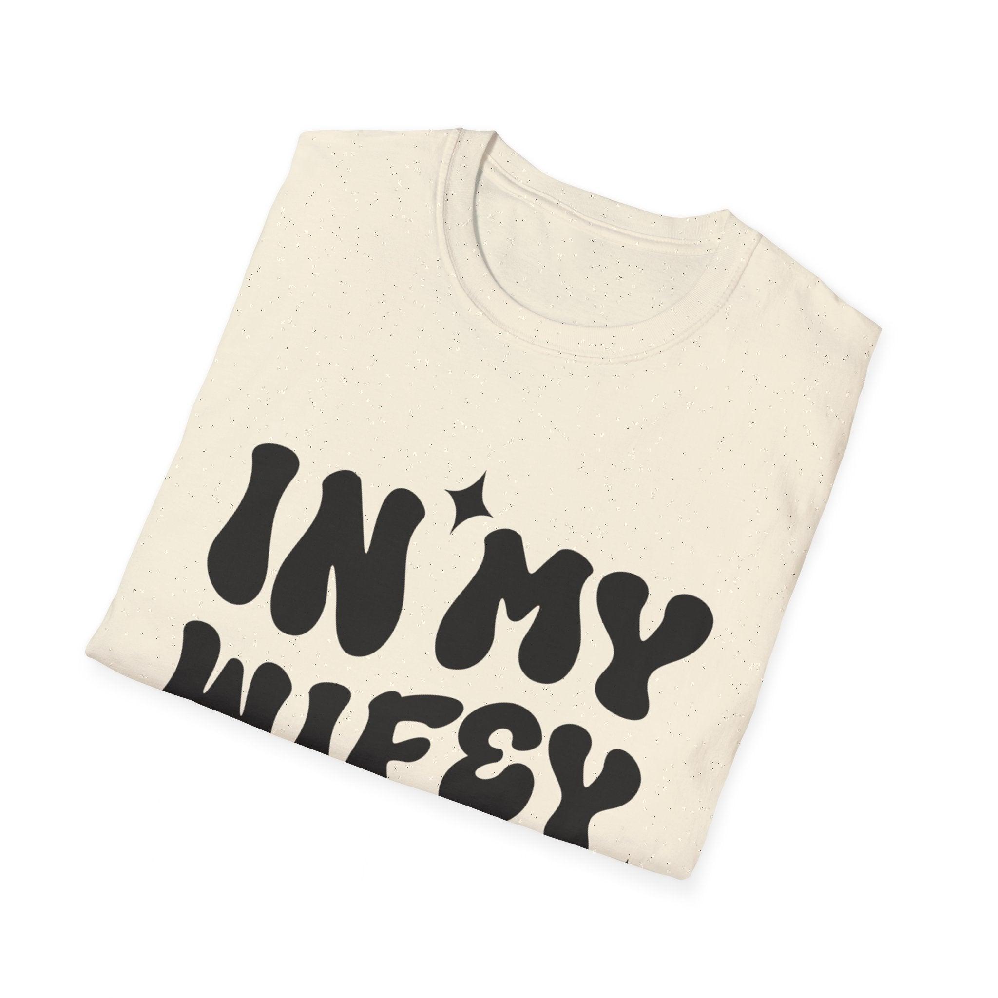 In My Wifey Era Unisex Softstyle T-Shirt