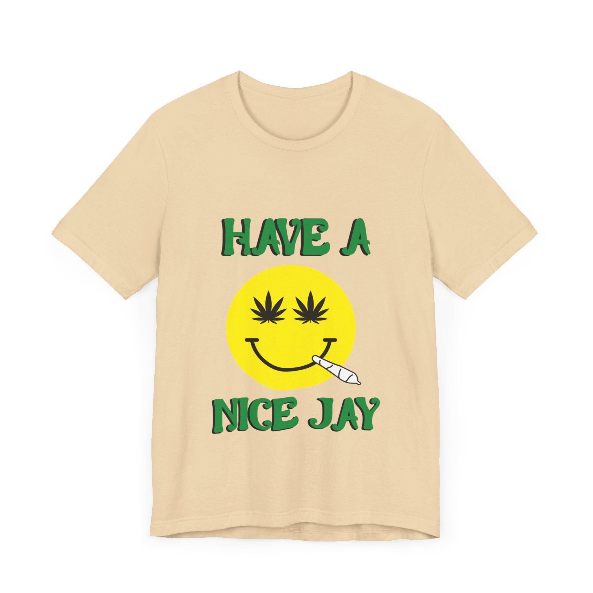 Have A Nice Jay Unisex Jersey Short Sleeve Tee