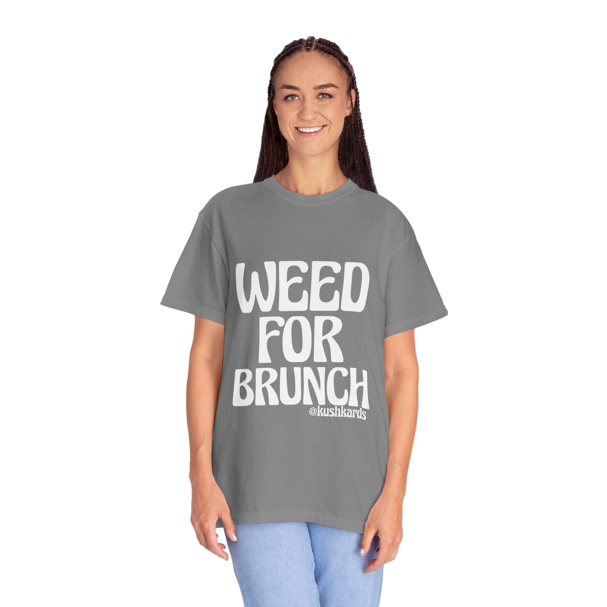 Weed For Brunch Unisex Garment-Dyed T-shirt