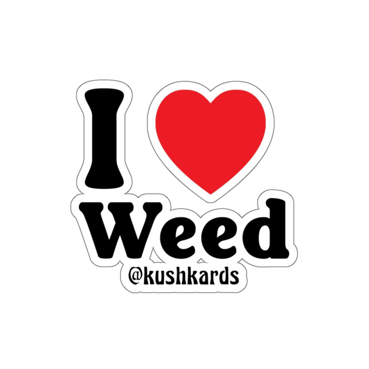 I Love Weed Kiss-Cut Stickers