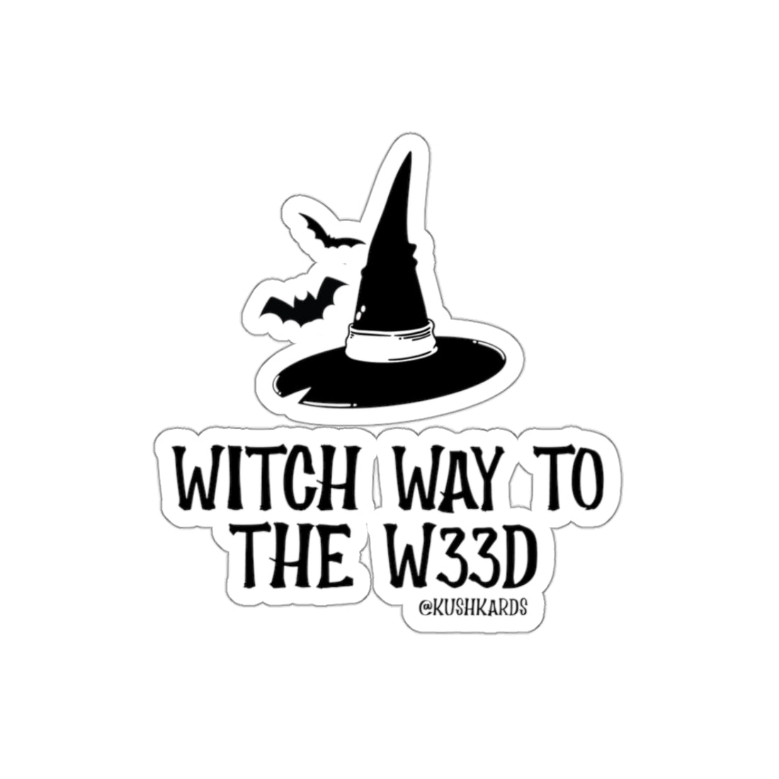 Witch Way To The Weed Sticker with a Witch Hat and Bats