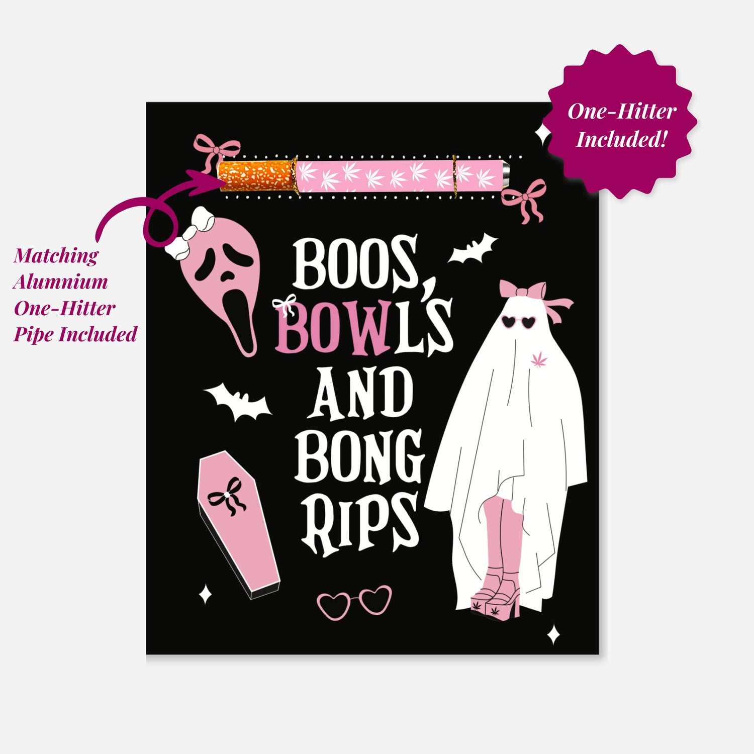 Boos, Bowls, and Bong Rips Halloween-themed cannabis greeting card with ghost and coffin graphics, featuring an aluminum one-hitter pipe and a matchbook