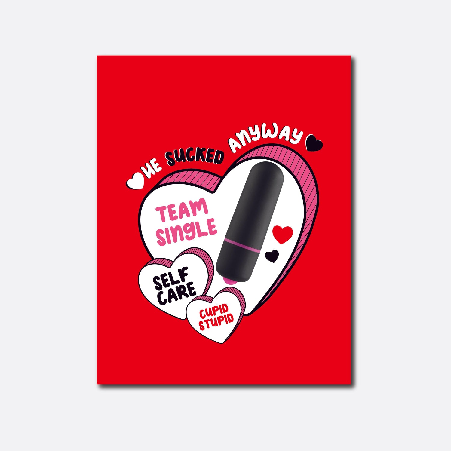 A humorous greeting card with a red background featuring playful black and white candy hearts with phrases like &