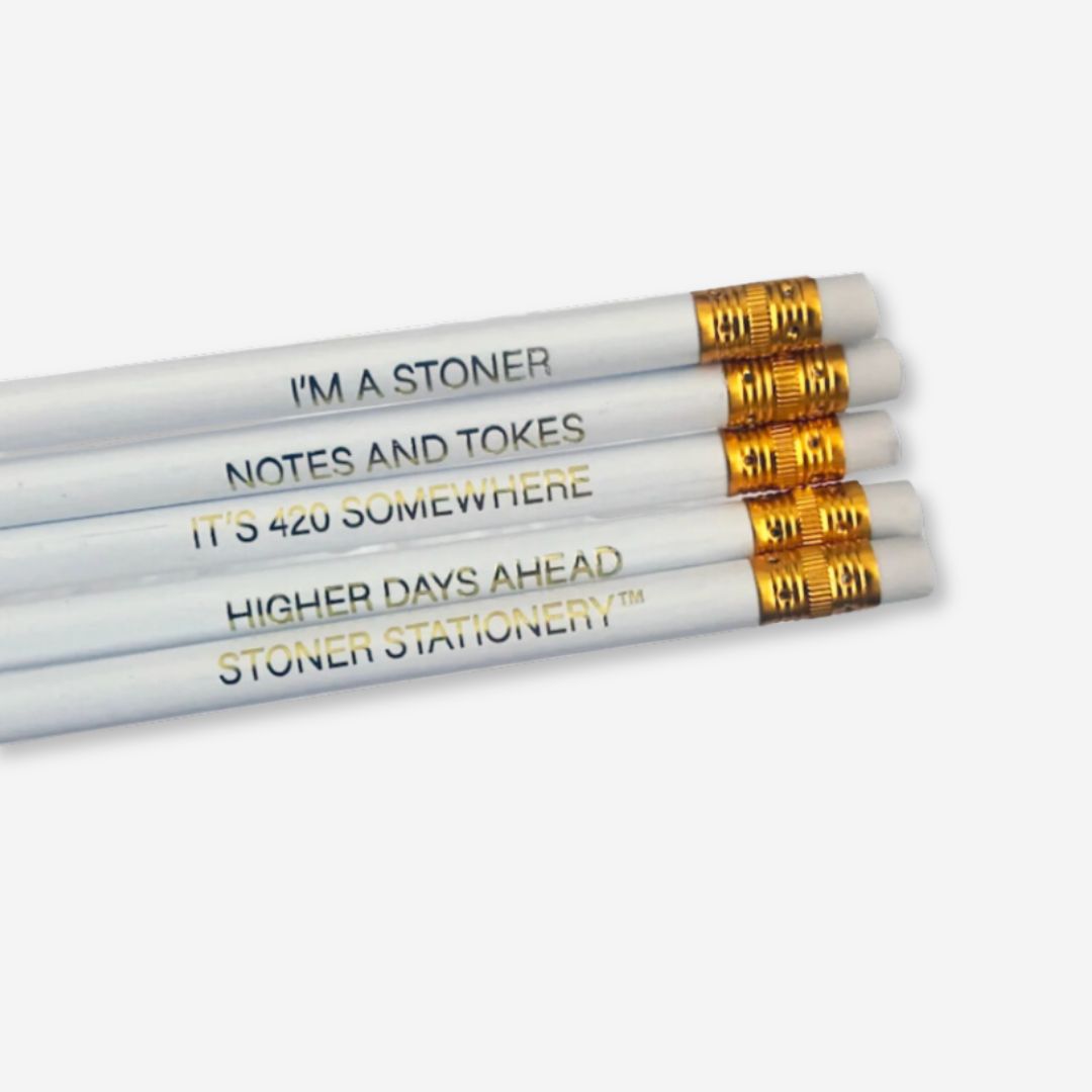 Stoner-themed pencil set with gold foil phrases, perfect for cannabis lovers.
