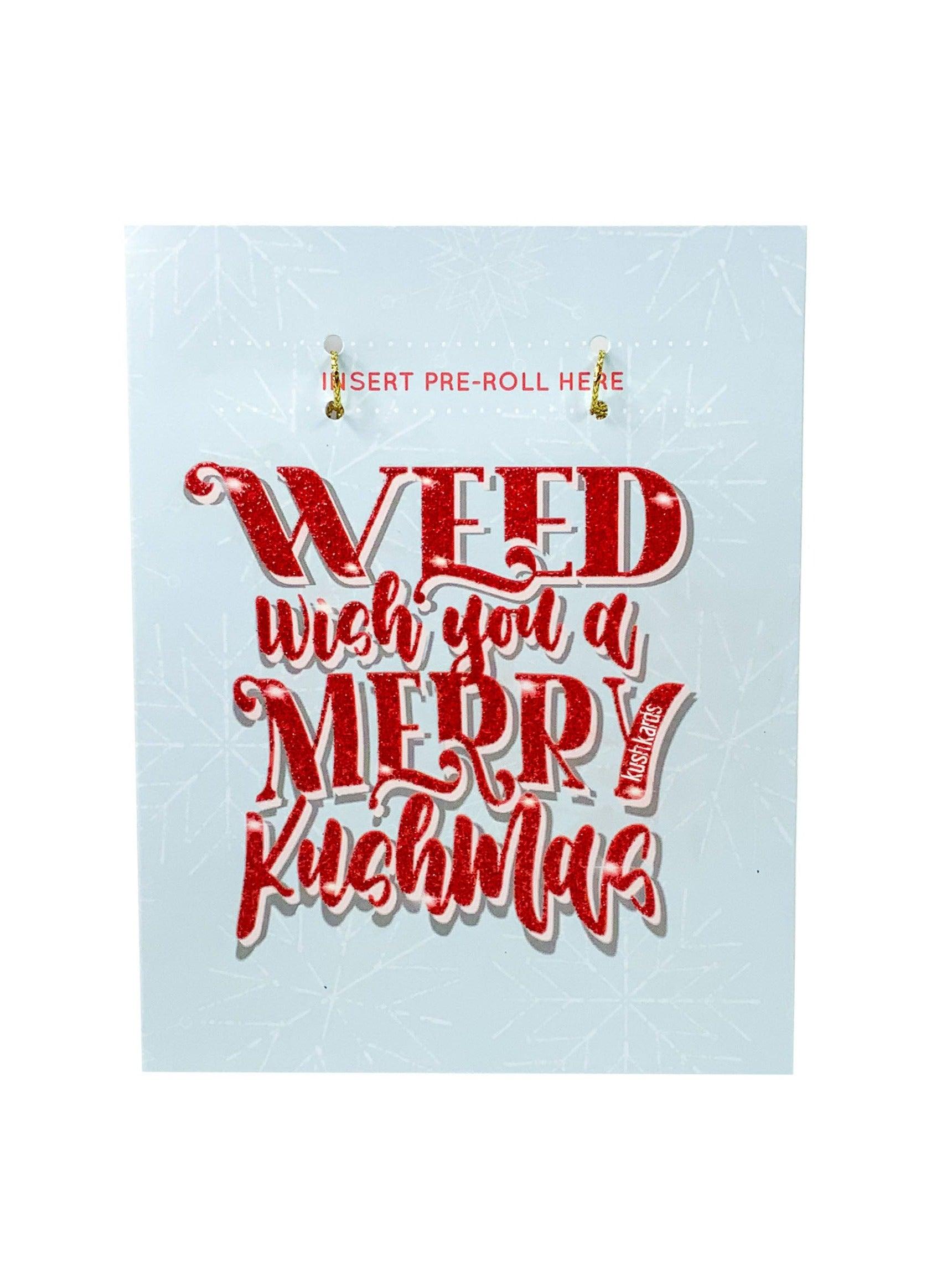 Weed Wish Holiday Cannabis Greeting Card - KushKards